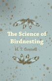 The Science of Birdnesting (eBook, ePUB)