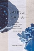 Eating NAFTA (eBook, ePUB)