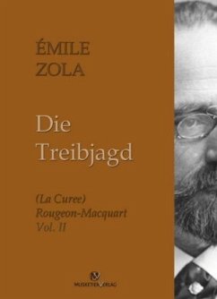Die Treibjagd - Zola, Émile