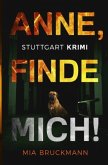 Anne, finde mich!