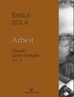 Arbeit - Zola, Émile