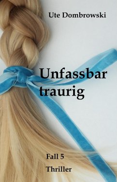 Cover Unfassbar traurig (eBook, ePUB)
