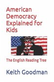 American Democracy Explained for Kids