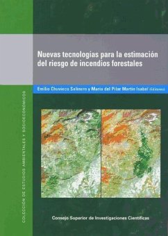 Nuevas tecnologias para la estimación del riesgo de incendios forestales