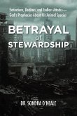 Betrayal of Stewardship