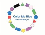 Color Me Blue: Volume 1