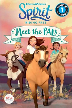 Spirit Riding Free: Meet the Pals - Fox, Jennifer