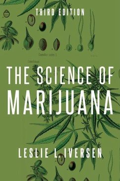 The Science of Marijuana - Iversen, Leslie