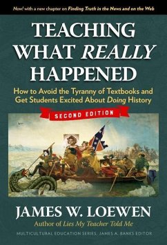 Teaching What Really Happened - Loewen, James W