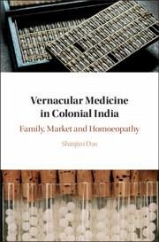 Vernacular Medicine in Colonial India - Das, Shinjini