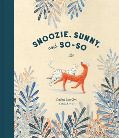 Snoozie, Sunny, and So-So - Ben-Zvi, Dafna