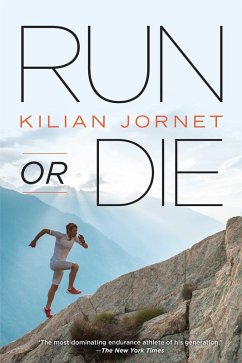 Run or Die (eBook, ePUB) - Jornet, Kilian