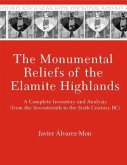 The Monumental Reliefs of the Elamite Highlands