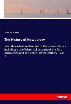 The History of New Jersey - Raum, John O.
