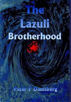 The Lazuli Brotherhood - Damsberg, Peter F