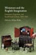 Miniature and the English Imagination - Bild 1