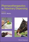 Pharmacotherapeutics for Veterinary Dispensing