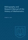 Bibliography and Research Manual of the History of Mathematics