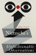 Nietzsche's Unfashionable Observations - Bild 1