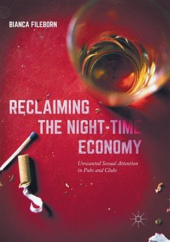 Reclaiming the Night-Time Economy - Fileborn, Bianca