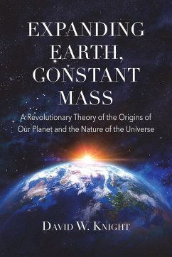 Expanding Earth, Constant Mass - Knight, David W.