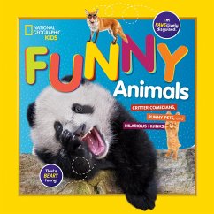 National Geographic Kids Funny Animals: Critter Comedians, Punny Pets, and Hilarious Hijinks - Kids, National Geographic