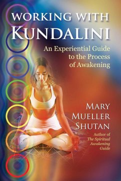 Working with Kundalini - Shutan, Mary Mueller