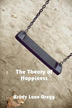 The Theory of Happiness - Gregg, Brody Lane