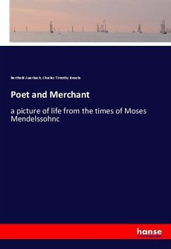 Poet and Merchant - Auerbach, Berthold; Brooks, Charles Timothy