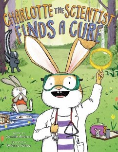 Charlotte the Scientist Finds a Cure - Andros, Camille