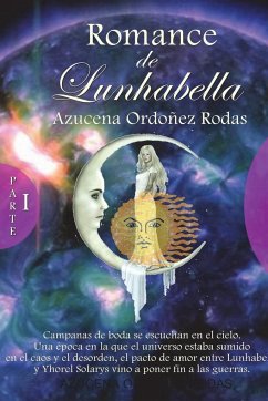 Romances de Lunhabella - Ordoñez Rodas, Azucena