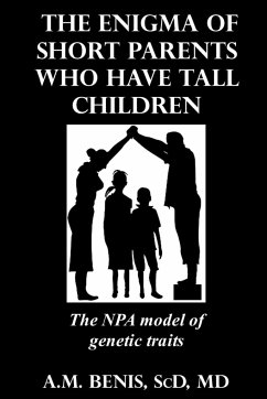 The Enigma of Short Parents Who Have Tall Children - Benis, A. M.