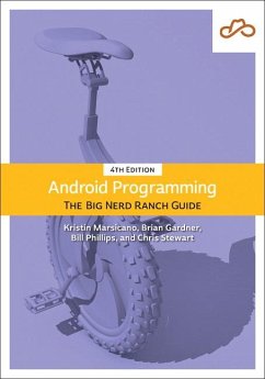 Android Programming - Phillips, Bill; Stewart, Chris; Marsicano, Kristin