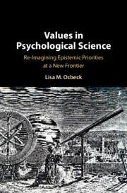 Values in Psychological Science - Osbeck, Lisa
