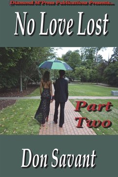 No Love Lost Part Two - Savant, Don