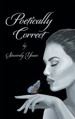 Poetically Correct - Yours, Sincerely