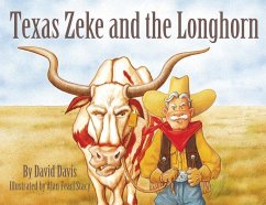 Texas Zeke and the Longhorn - Davis, David