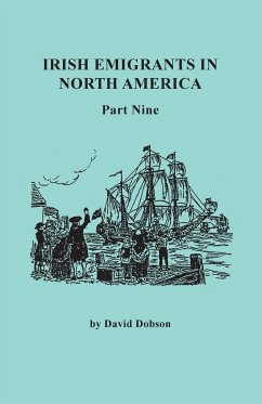 Irish Emigrants in North America. Part Nine