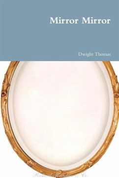 Mirror Mirror - Thomas, Dwight