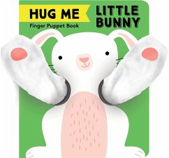 Hug Me Little Bunny: Finger Puppet Book - Chronicle Books