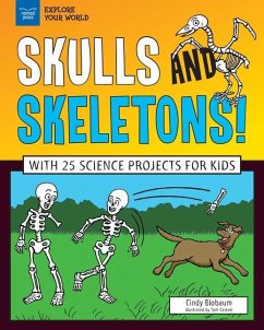 Skulls and Skeletons! - Blobaum, Cindy