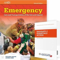 Emergency Care and Transportation of the Sick and Injured Includes Navigate Essentials Access - American Academy Of Orthopaedic Surgeons