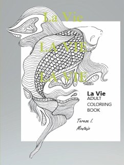 La Vie adult coloring book - Montejo, Teresa