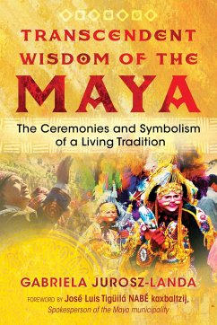 Transcendent Wisdom of the Maya - Jurosz-Landa, Gabriela