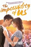 Impossibility of Us Impossibility of Us