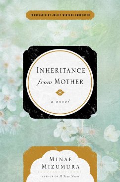 Inheritance From Mother - Mizumura, Minae