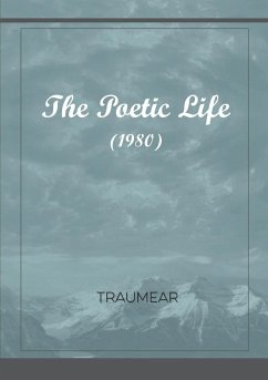 The Poetic Life - Traumear