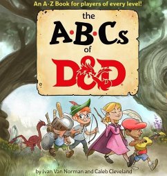 ABCs of D&d (Dungeons & Dragons Children's Book) - Van Norman, Ivan; Wizards RPG Team
