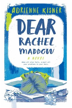 Dear Rachel Maddow - Kisner, Adrienne