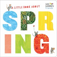 A Little Book About Spring (Leo Lionni's Friends) - Lionni, Leo